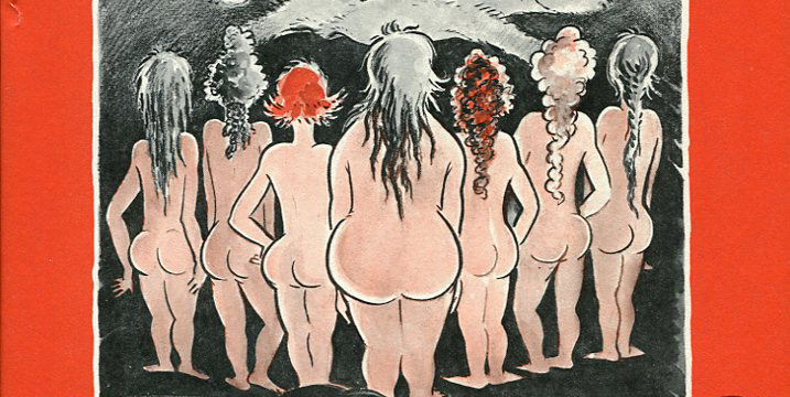 717px x 360px - The Seven Lady Godivas: Dr. Seuss's Little-Known â€œAdultâ€ Book of Nudes â€“  The Marginalian